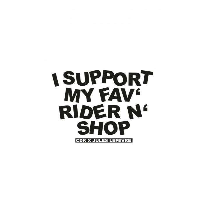 TShirt CDK I Support My Fav Rider N Shop  
